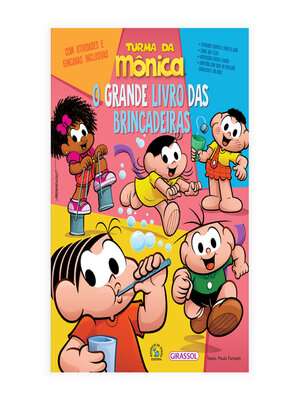 cover image of Turma da Mônica--O Grande Livro das Brincadeiras